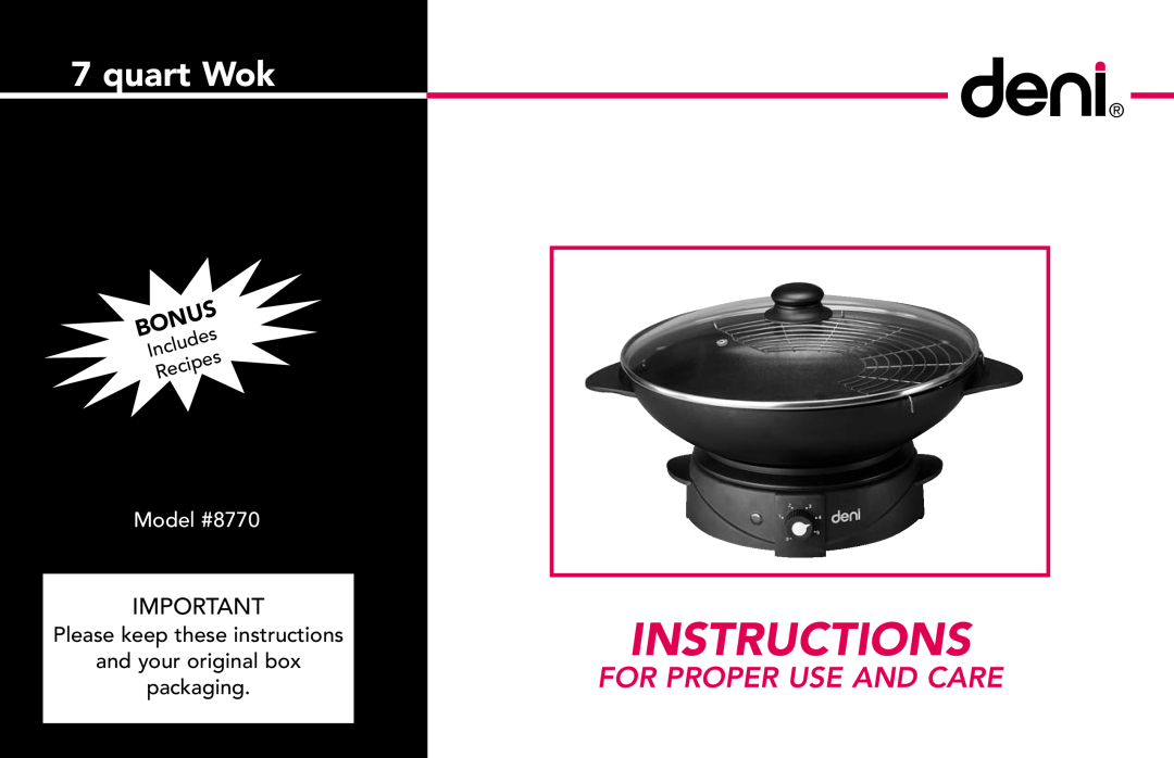 Deni manual Instructions, quart Wok, For Proper Use And Care, Model #8770 