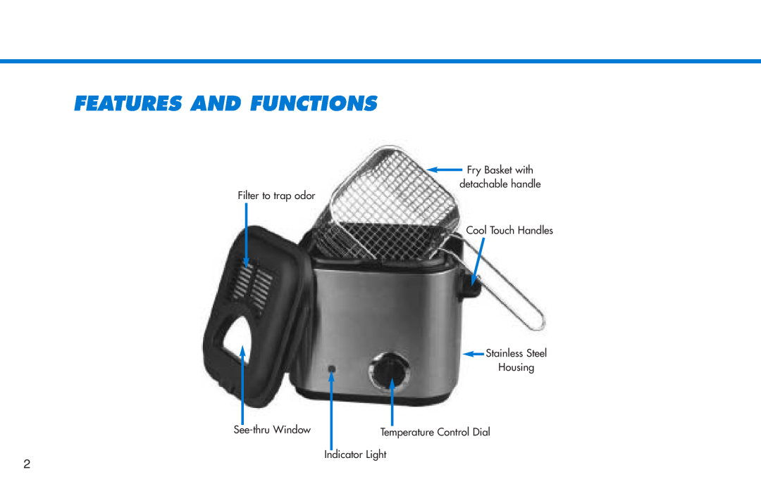 Deni 9301 Features And Functions, Fry Basket with detachable handle Filter to trap odor, See-thru Window, Indicator Light 