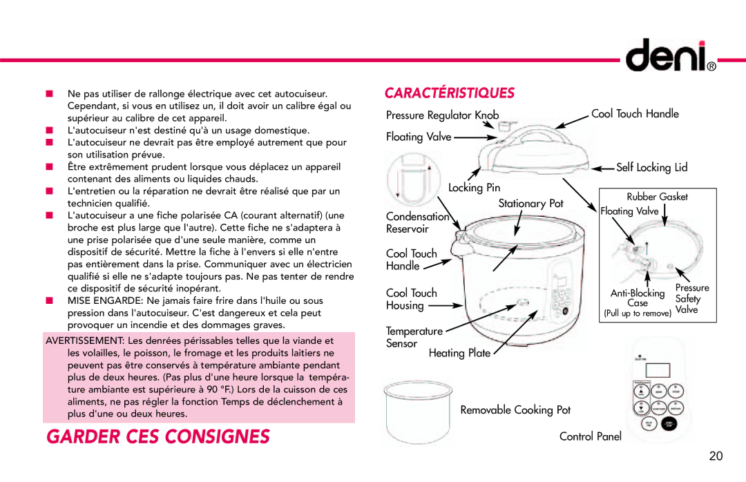 Deni 9740 manual Garder CES Consignes 