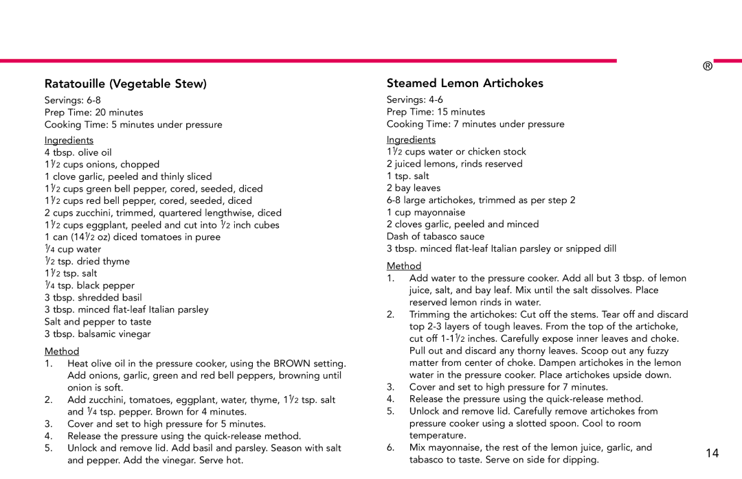 Deni 9760 manual Ratatouille Vegetable Stew, Steamed Lemon Artichokes 