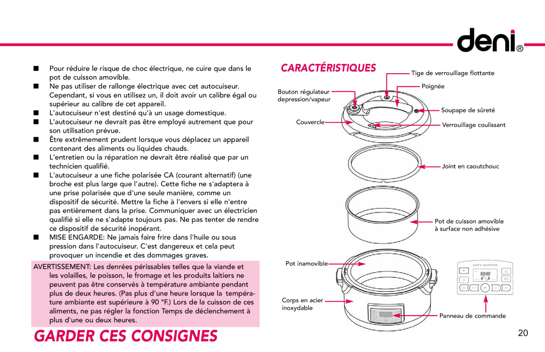 Deni 9760 manual Garder CES Consignes 