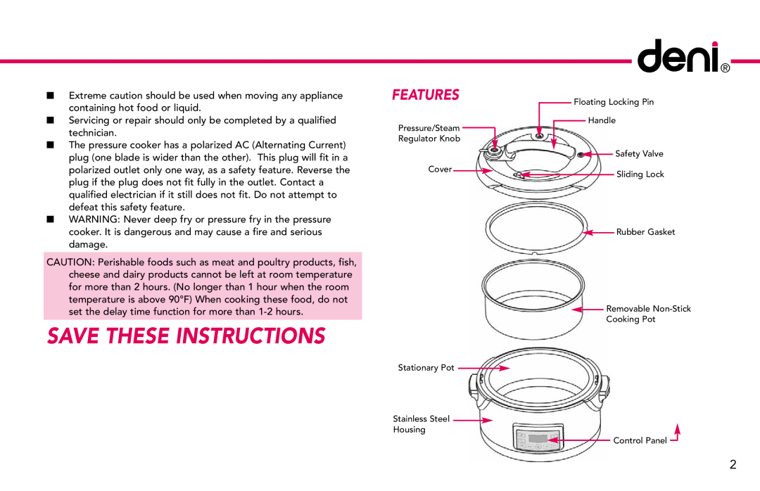 Deni 9760 manual Features 