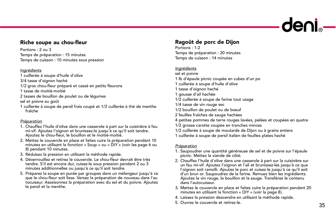 Deni #9770 manual Riche soupe au chou-fleur, Ragoût de porc de Dijon, Ingrédients, Préparation 