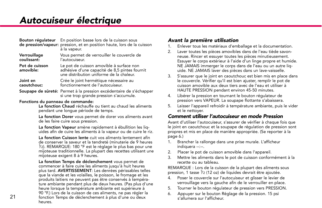 Deni 9780 manual Avant la première utilisation, Comment utiliser l’autocuiseur en mode Pression 