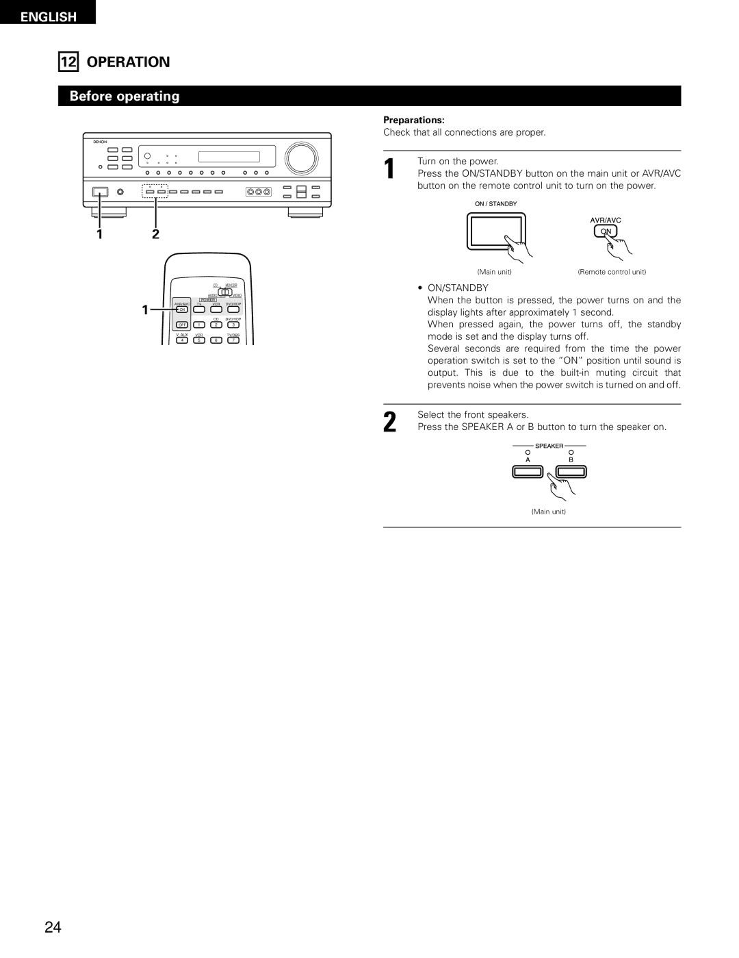 Denon 483, AVR-1403 manual Operation, Before operating, Check that all connections are proper Turn on the power, On/Standby 