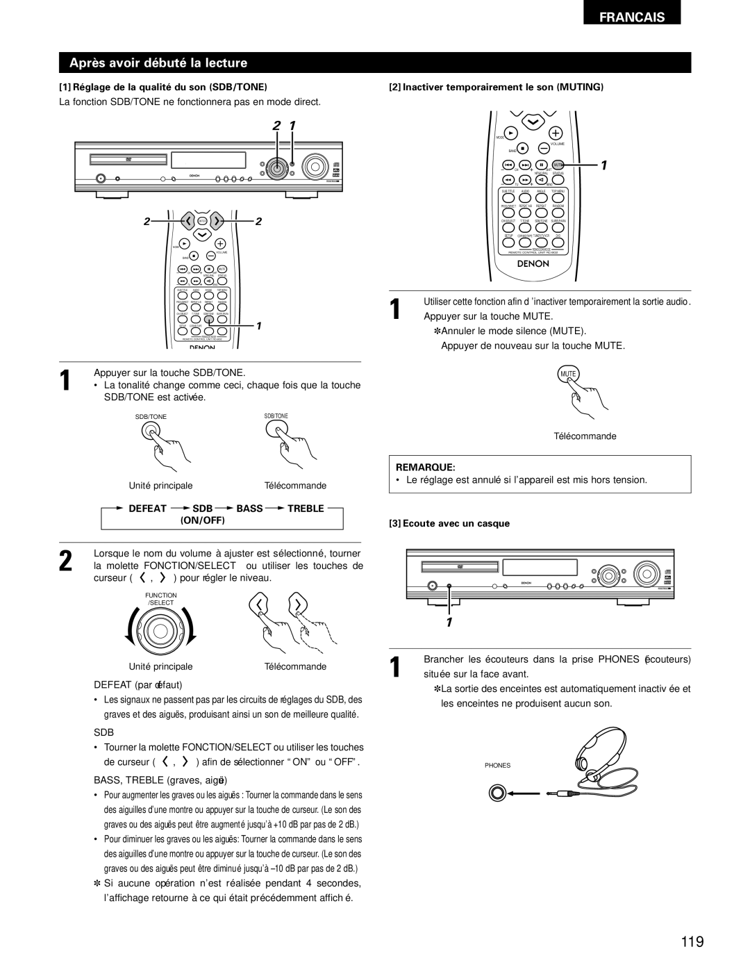 Denon ADV-700 manual 119, Après avoir débuté la lecture, Réglage de la qualité du son SDB/TONE, Ecoute avec un casque 