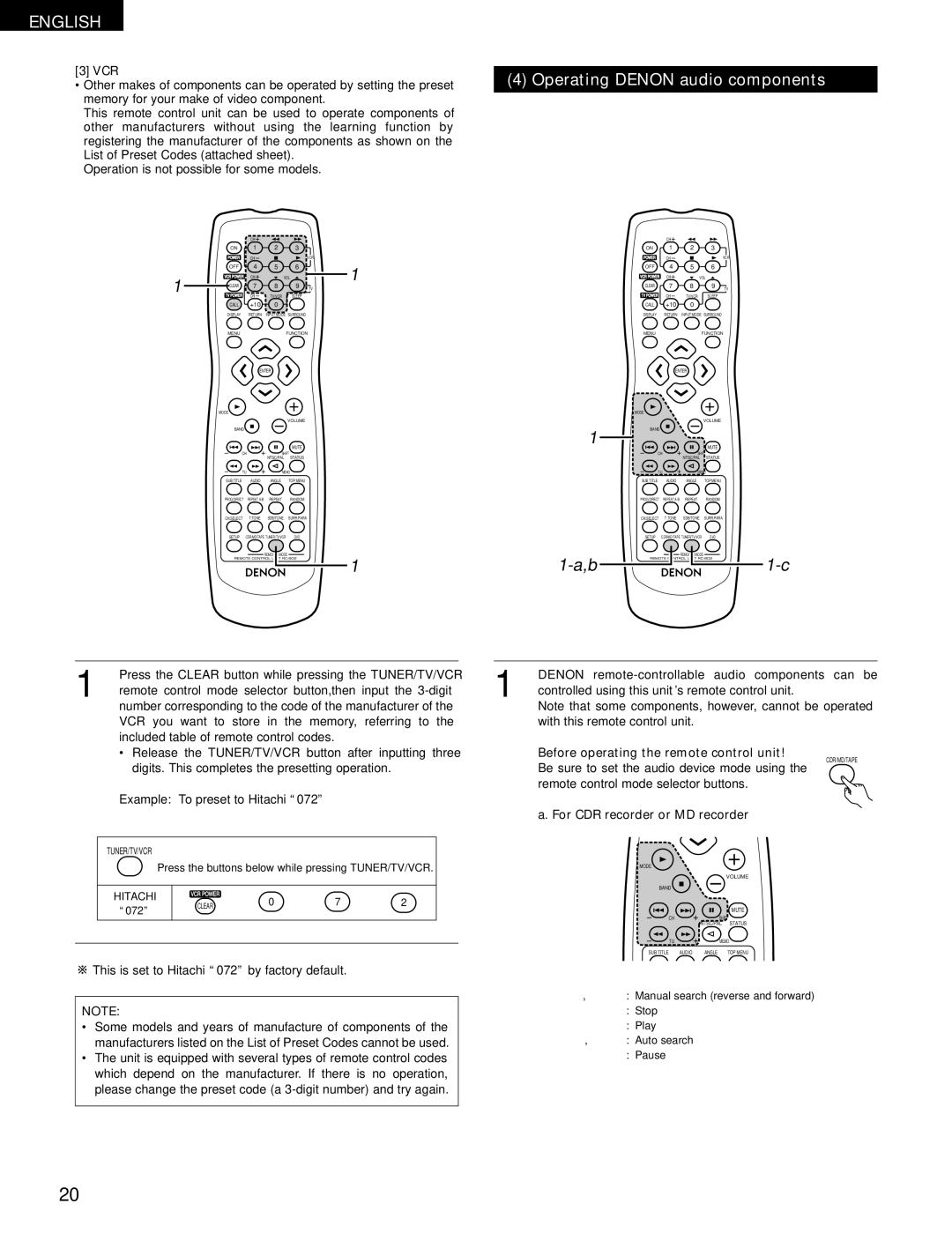 Denon ADV-700 manual Vcr, Before operating the remote control unit, For CDR recorder or MD recorder 