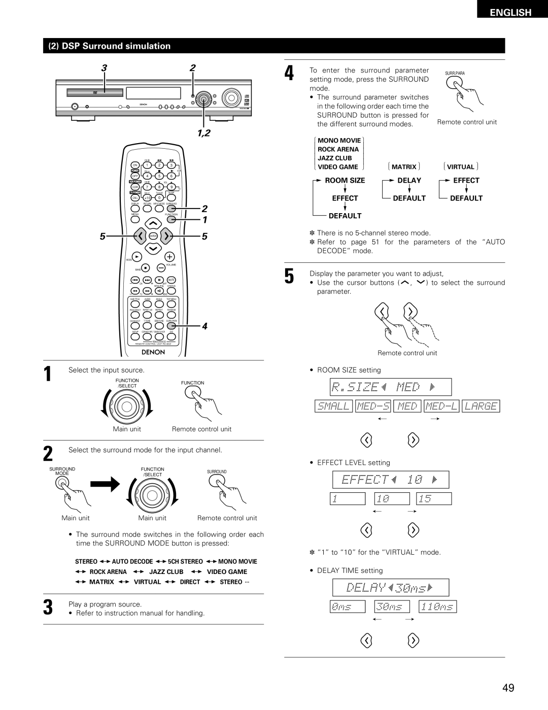 Denon ADV-700 manual DSP Surround simulation, Play a program source, Room Size Delay Effect Default 