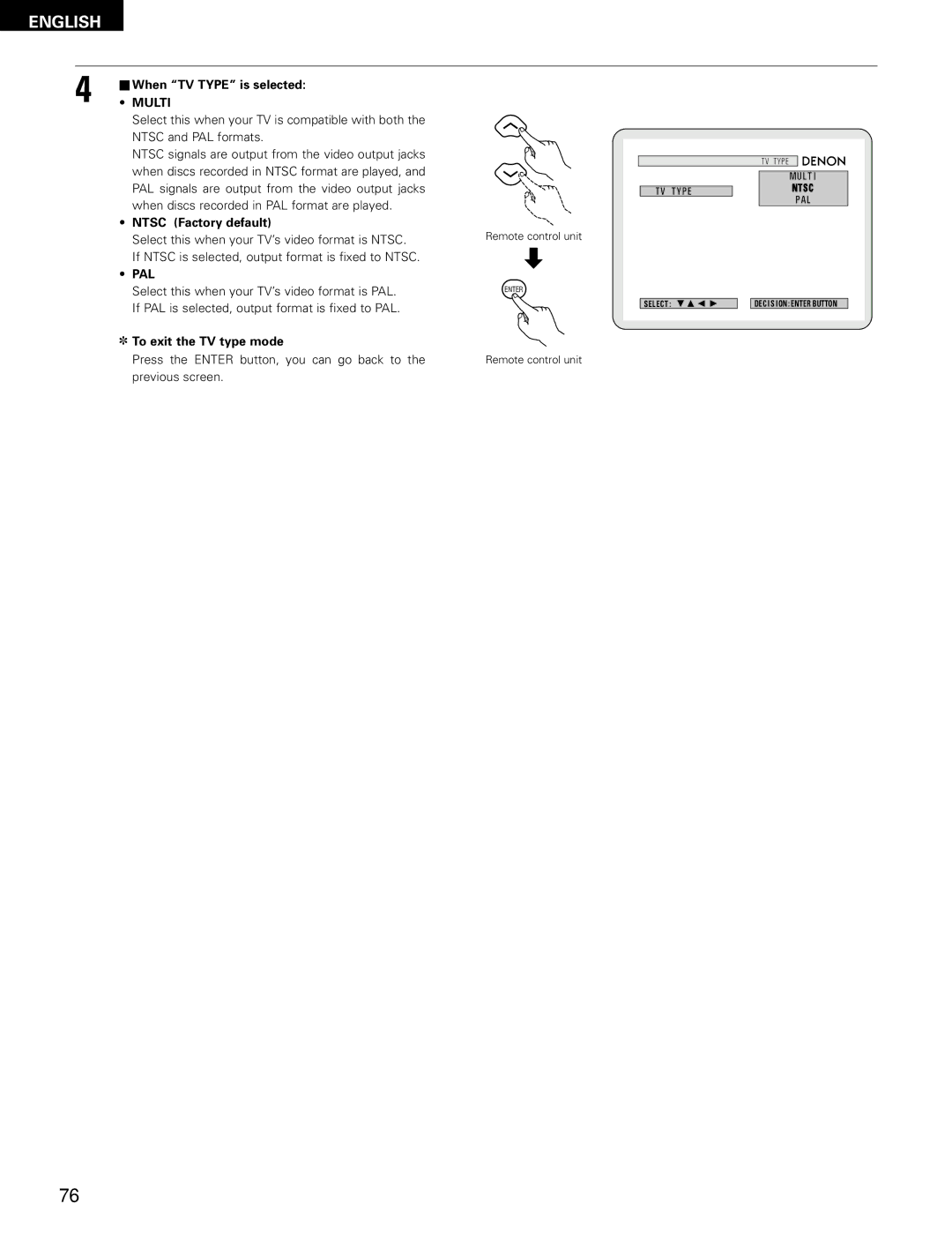 Denon ADV-700 manual 2When TV Type is selected, Multi, Ntsc Factory default, Pal, To exit the TV type mode 