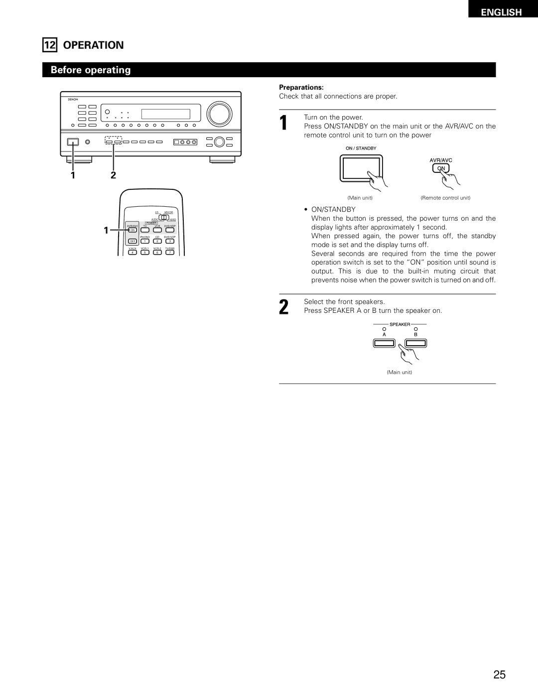 Denon AVR-1802/882 manual Operation, Before operating, Check that all connections are proper Turn on the power, On/Standby 