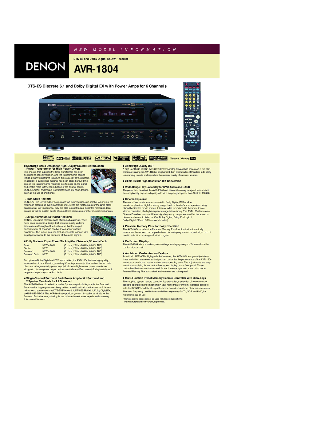 Denon AVR-1804 manual Bit High Quality DSP, Twin Drive Rectifier, Large Aluminum Extruded Heatsink, Cinema Equalizer 