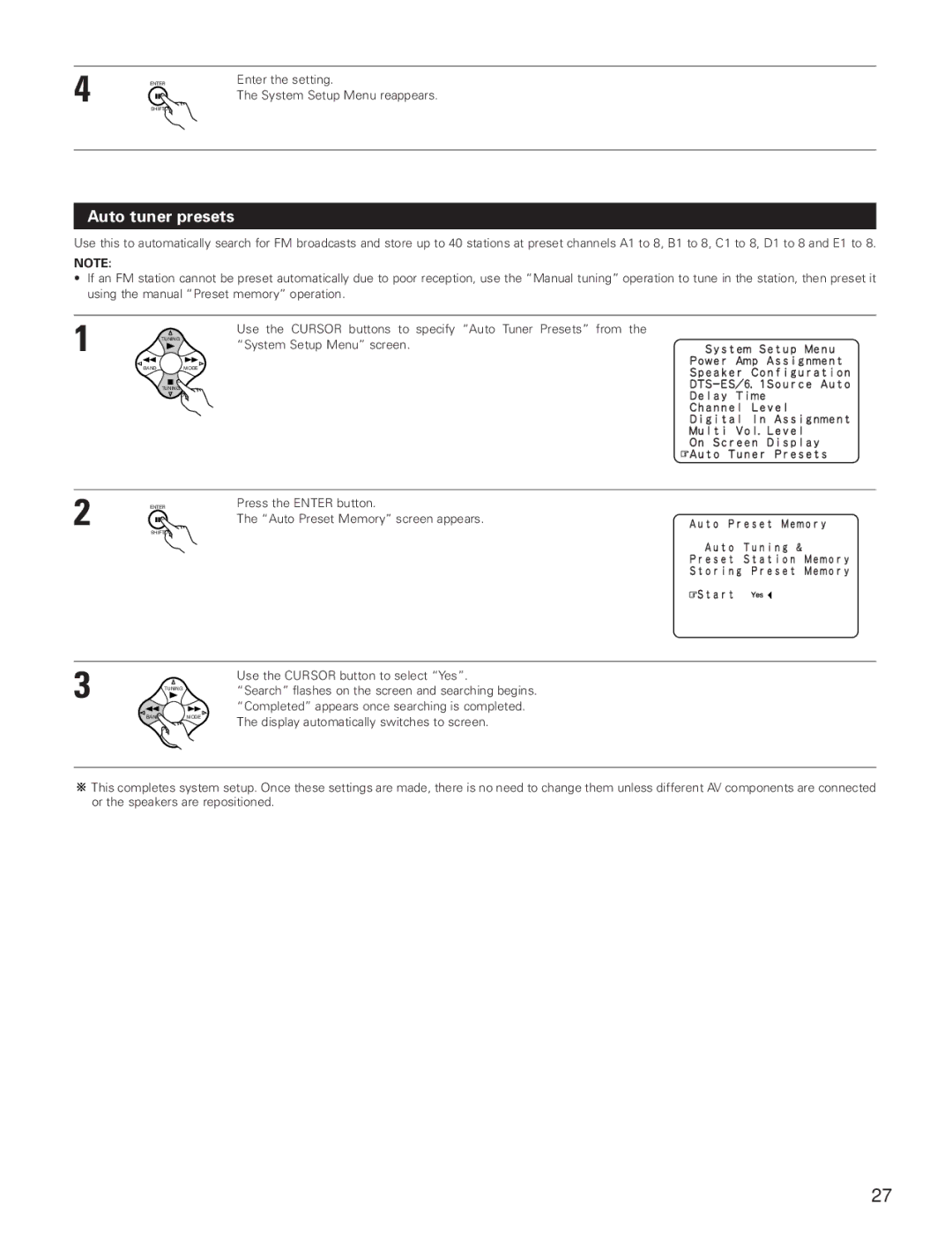 Denon AVR-3801 manual Auto tuner presets, Press the Enter button Auto Preset Memory screen appears 