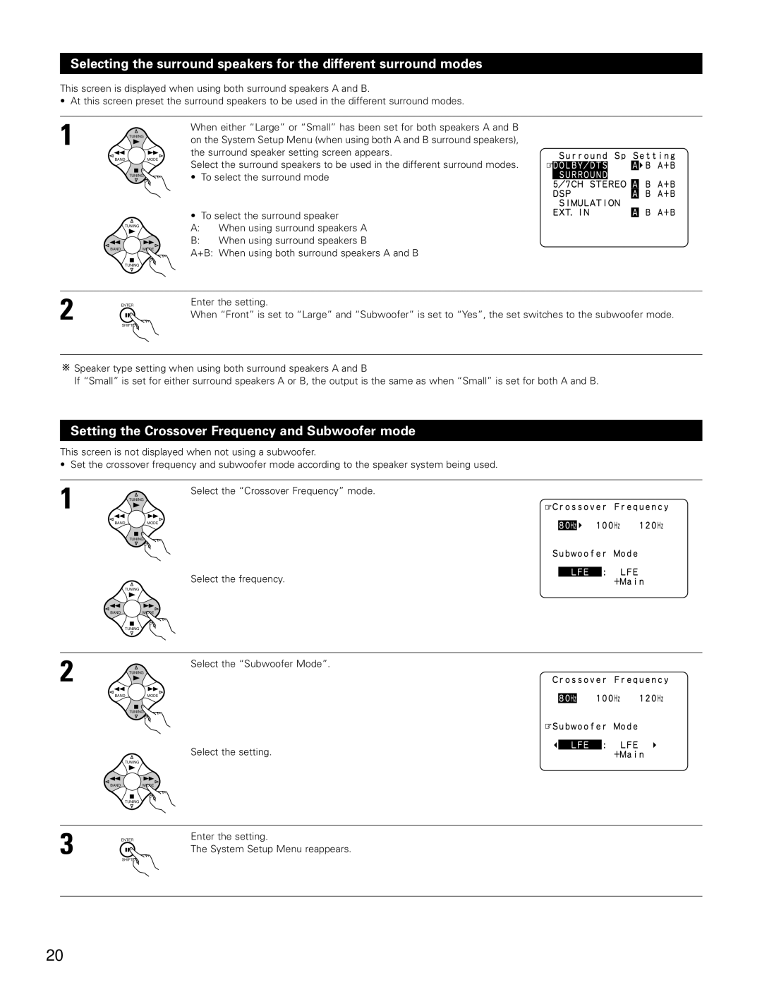 Denon AVR-3802 manual Setting the Crossover Frequency and Subwoofer mode, Enter the setting, Select the frequency 