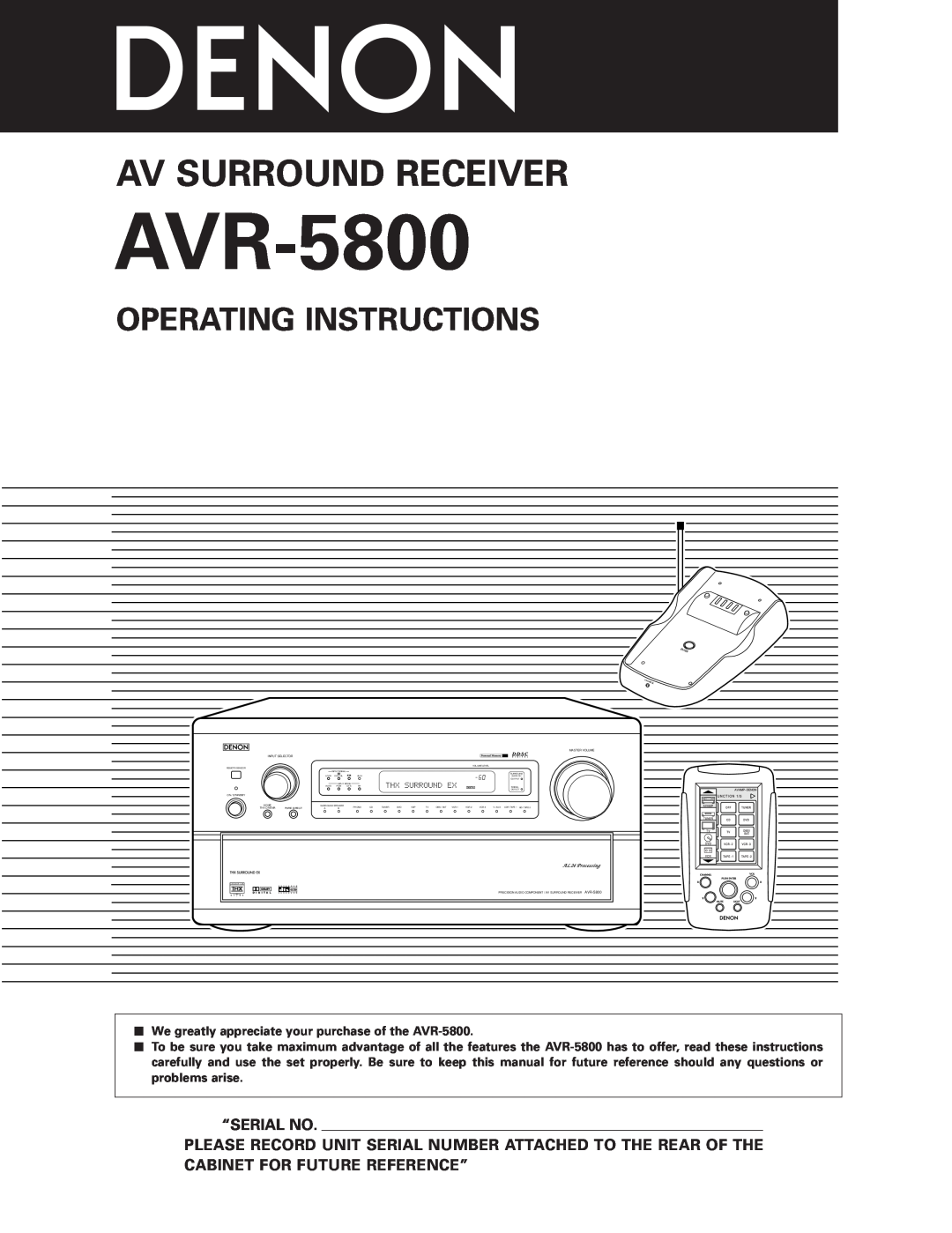 Denon AVR-5800 operating instructions Operating Instructions, “Serial No, Av Surround Receiver 