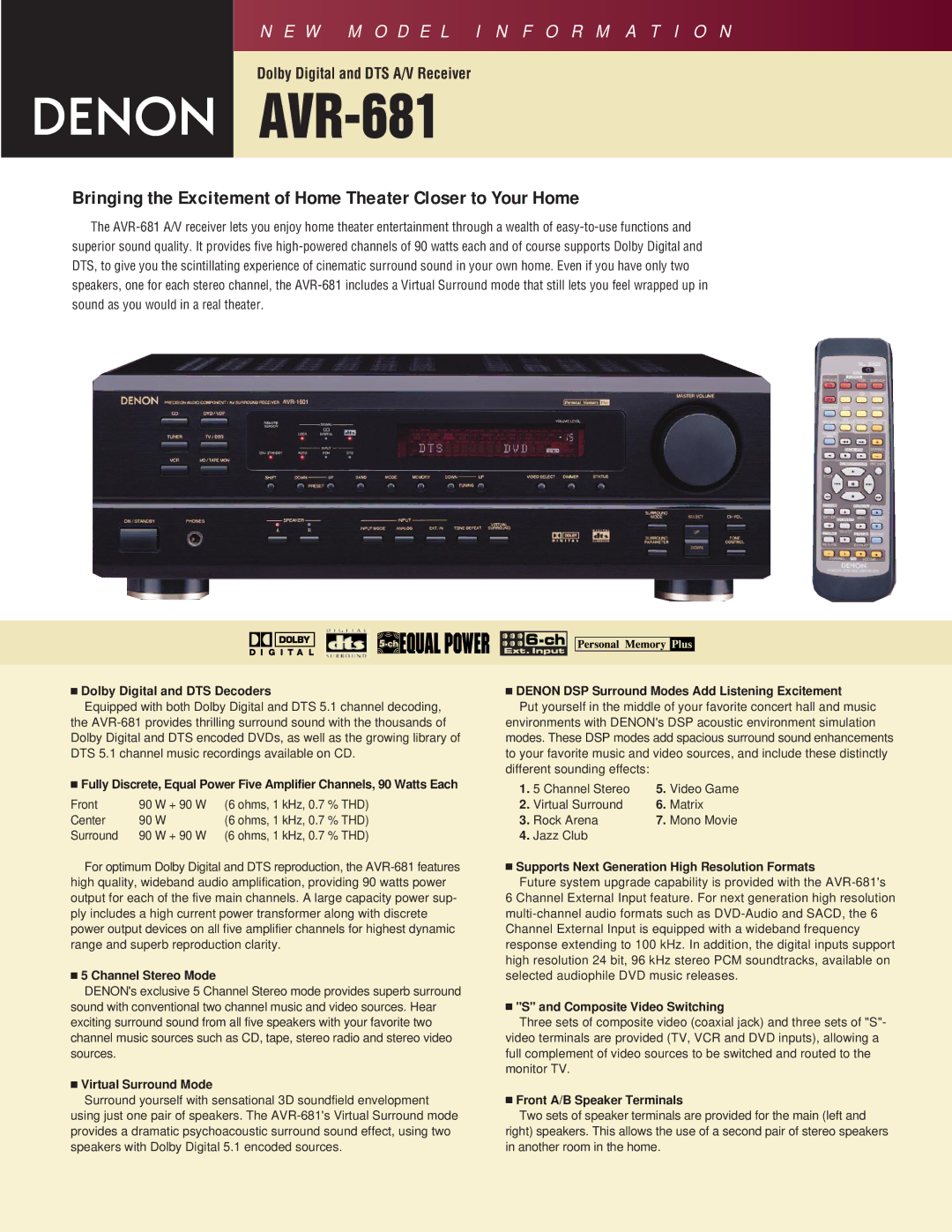 Denon AVR-681 manual Dolby Digital and DTS Decoders, Channel Stereo Mode, Virtual Surround Mode, Composite Video Switching 