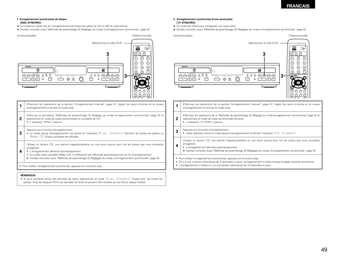 Denon CDR-W1500 operating instructions Enregistrement synchronisé de disque, Denregistrement et activez le mode stop 