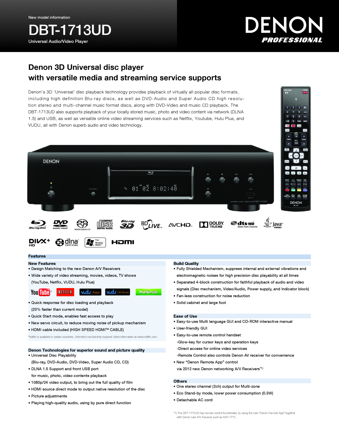 Denon DBT-1713UD manual Denon 3D Universal disc player, with versatile media and streaming service supports, Build Quality 