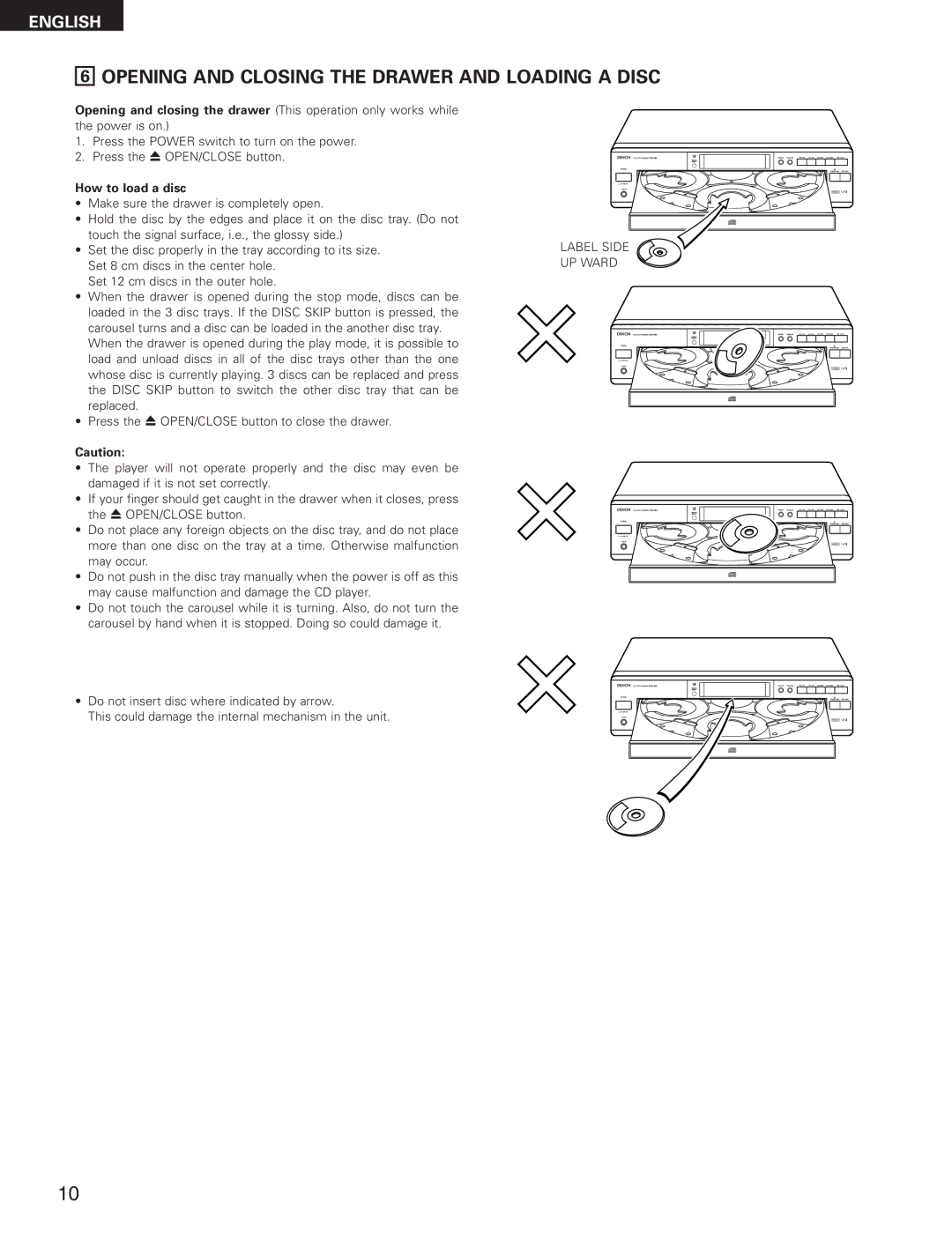 Denon DCM-280 operating instructions Opening and Closing the Drawer and Loading a Disc, How to load a disc 