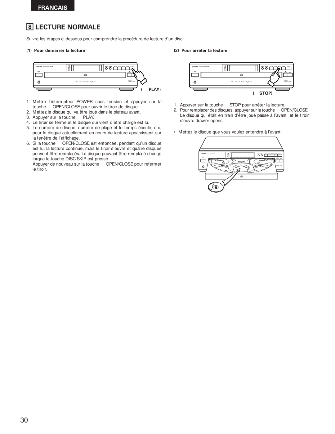 Denon DCM-280 operating instructions Lecture Normale, Pour démarrer la lecture Play, Pour arrêter la lecture Stop 