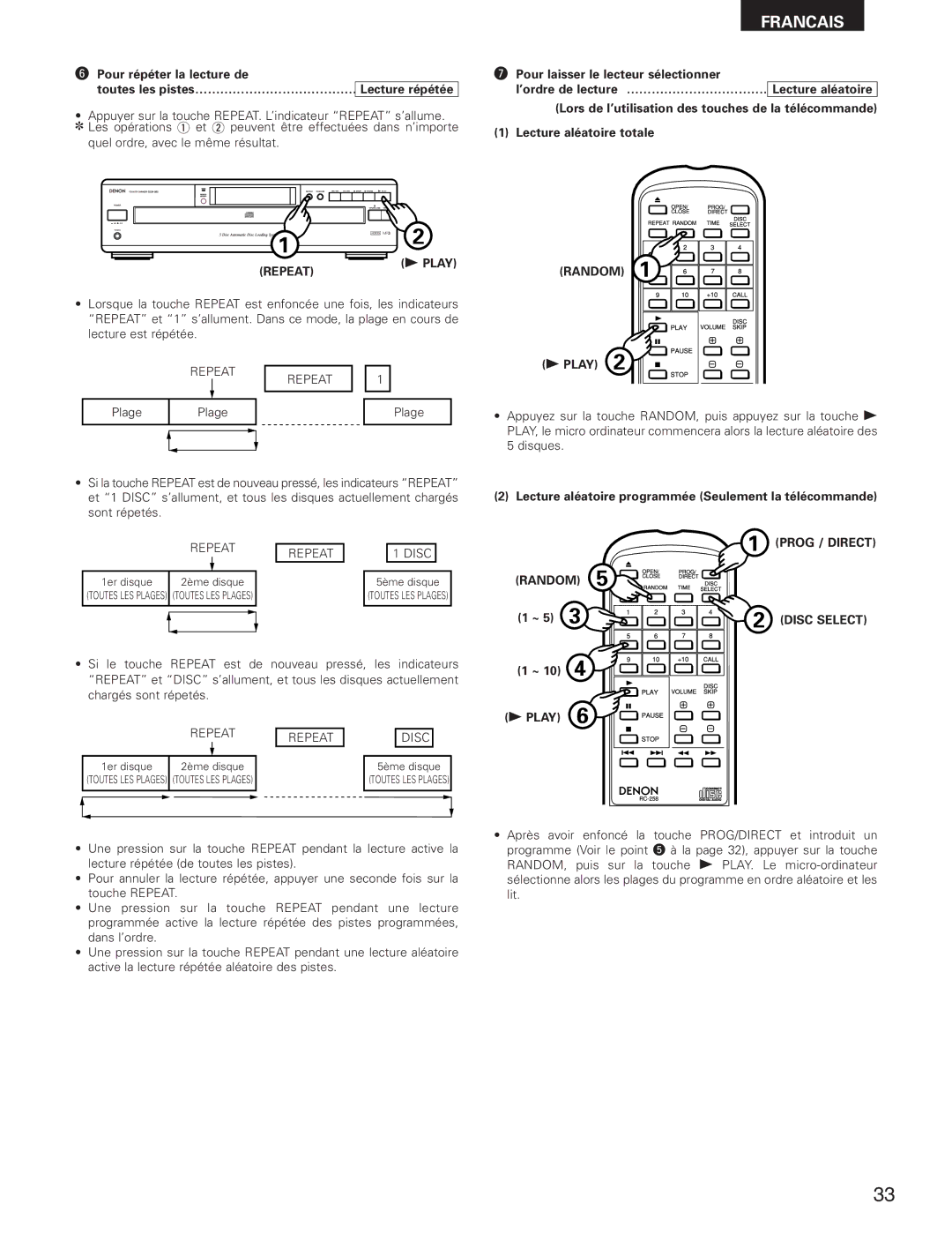 Denon DCM-280 operating instructions Pour répéter la lecture de, Pour laisser le lecteur sélectionner 