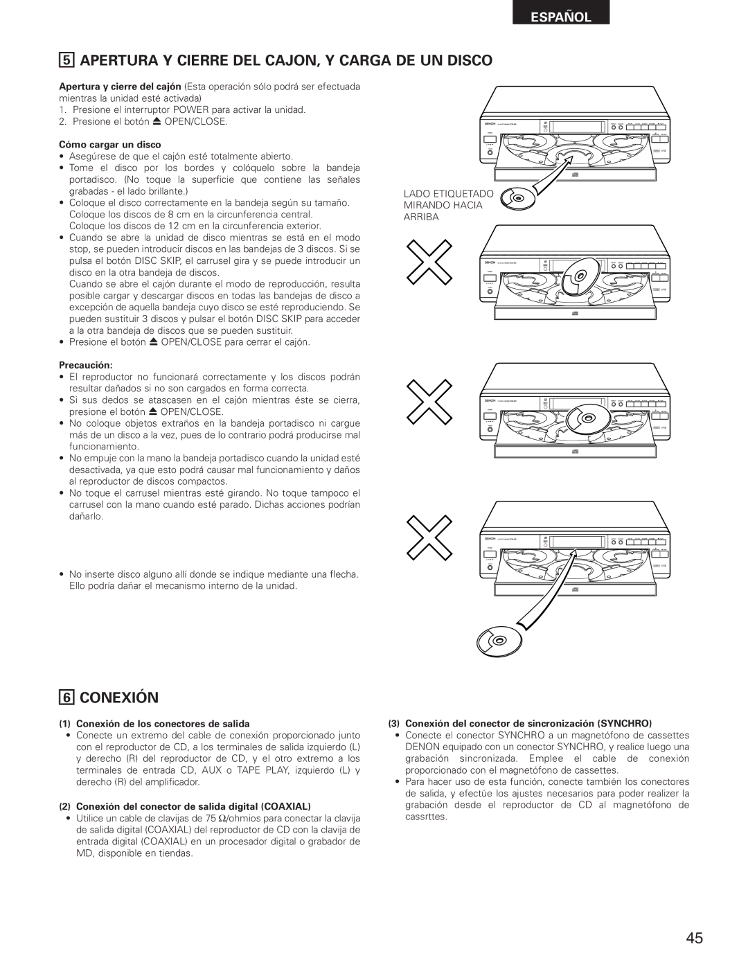 Denon DCM-280 operating instructions Apertura Y Cierre DEL CAJON, Y Carga DE UN Disco, Conexión 