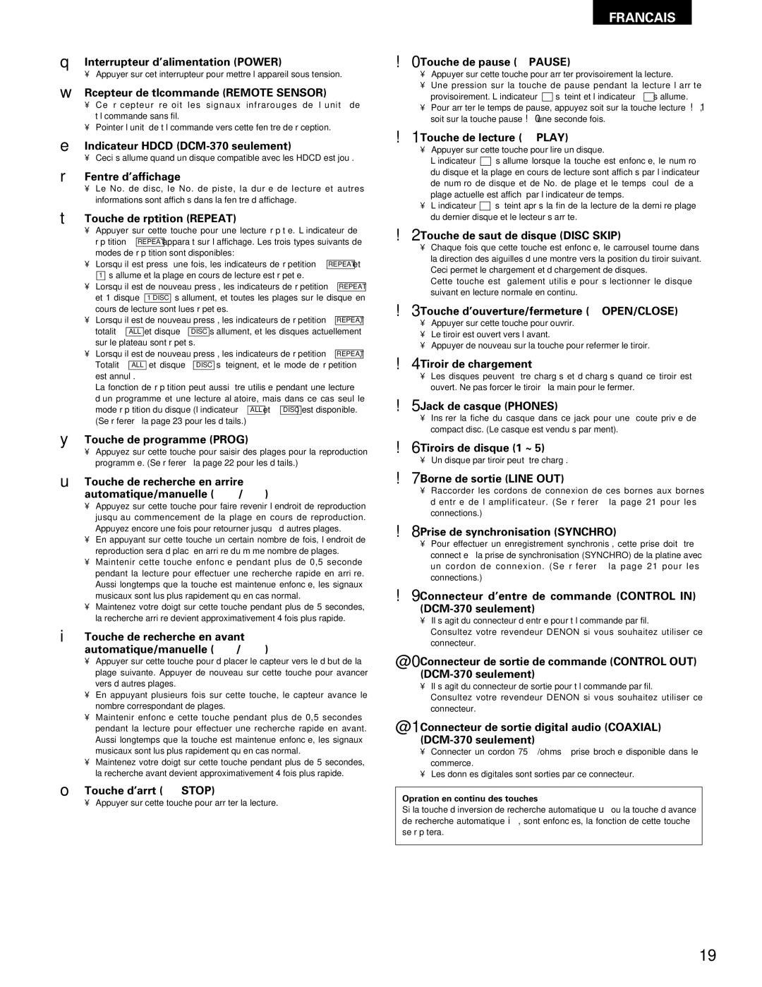 Denon 270, DCM-370 operating instructions Interrupteur d’alimentation Power, Opération en continu des touches 