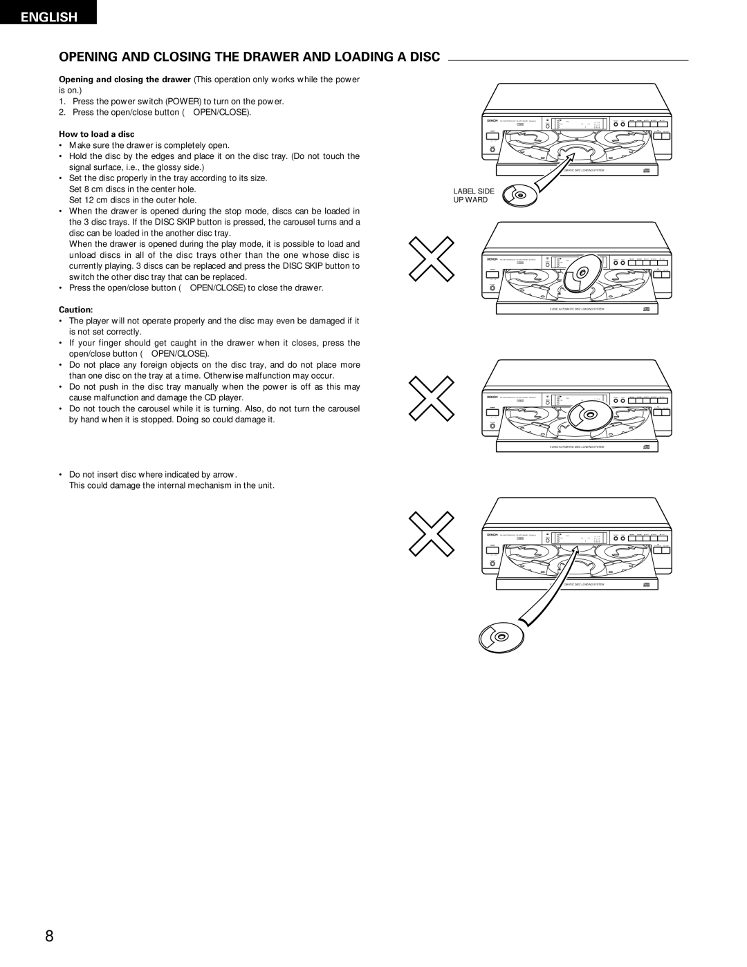 Denon DCM-370, 270 operating instructions Opening and Closing the Drawer and Loading a Disc, How to load a disc 