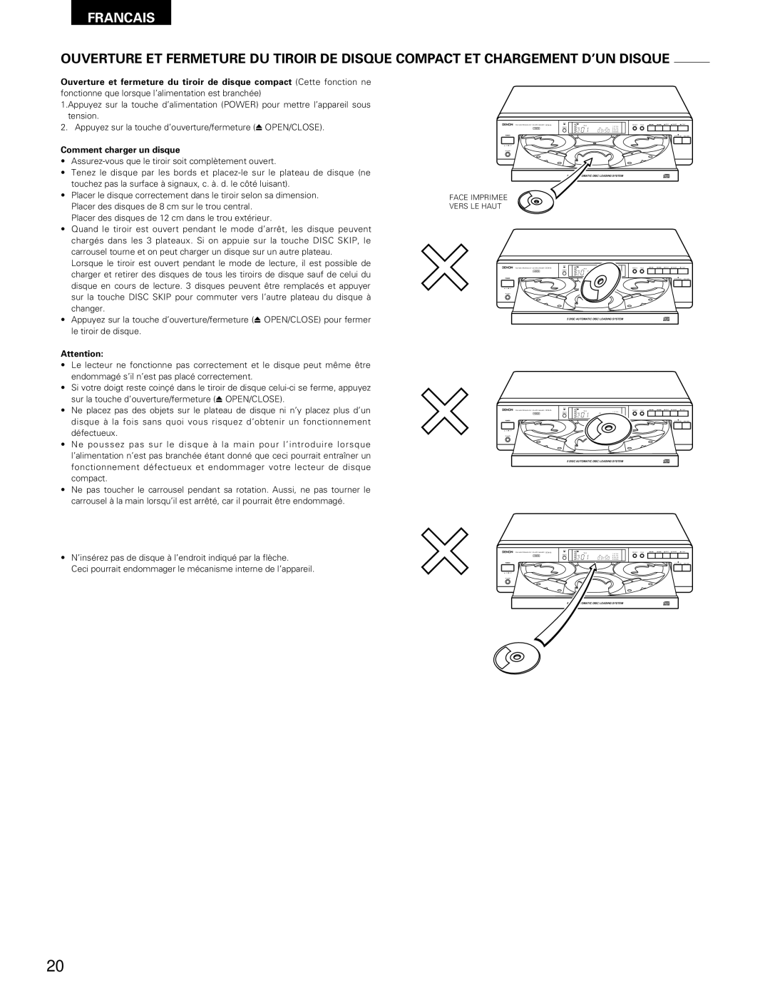 Denon DCM-65/35 manual Comment charger un disque, Face Imprimee Vers LE Haut 