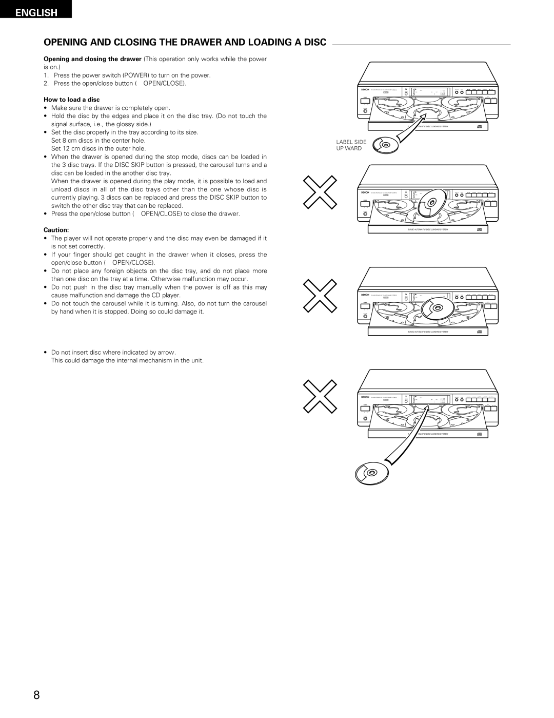 Denon DCM-65/35 manual Opening and Closing the Drawer and Loading a Disc, How to load a disc 