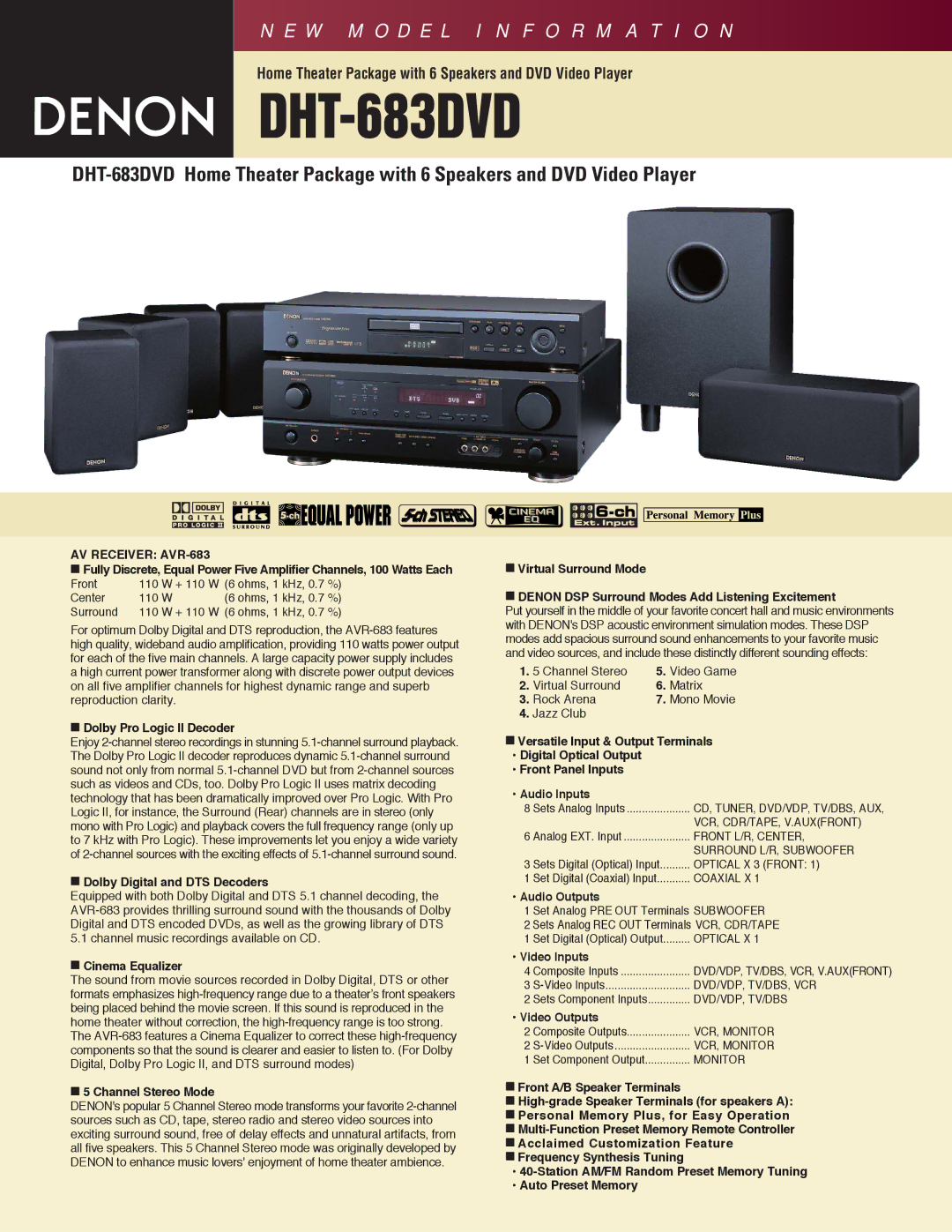 Denon DHT-683DVD manual Dolby Pro Logic II Decoder, Dolby Digital and DTS Decoders, Cinema Equalizer, Channel Stereo Mode 