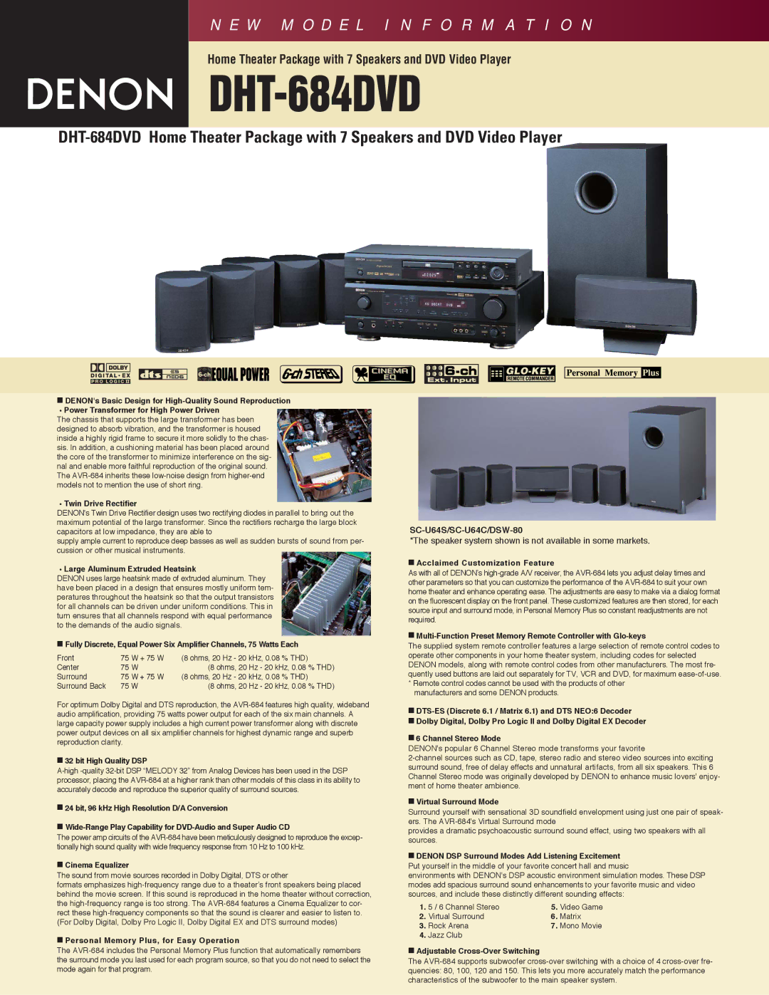 Denon DHT684DVD manual Twin Drive Rectifier, Large Aluminum Extruded Heatsink, Bit High Quality DSP, Cinema Equalizer 