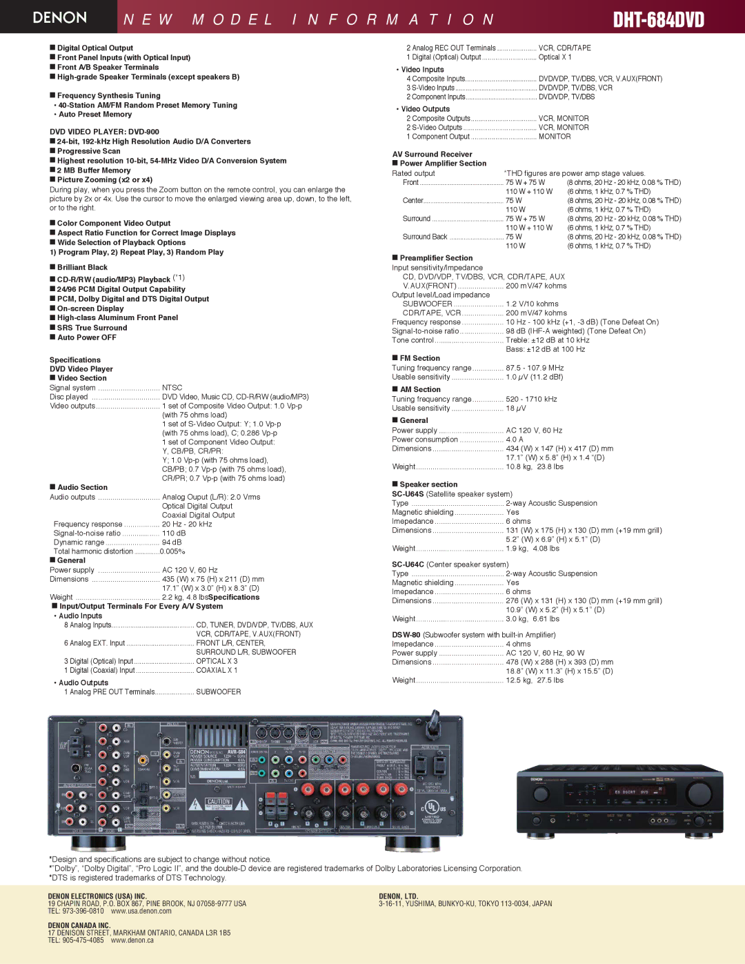 Denon DHT684DVD manual Video Inputs, Video Outputs, AV Surround Receiver Power Amplifier Section, Audio Section, General 