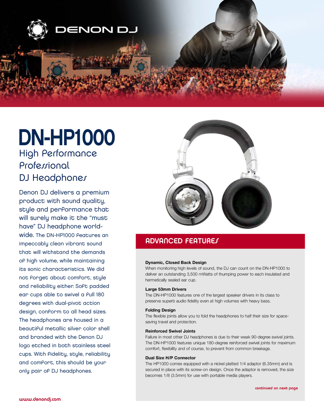 Denon DJ DN-HP1000 manual Dynamic, Closed Back Design, Large 53mm Drivers, Folding Design, Reinforced Swivel Joints 