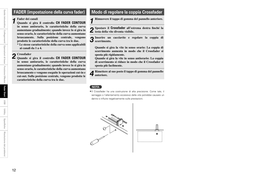 Denon DJ DN-X1700 manual Modo di regolare la coppia Crossfader, Fader impostazione della curva fader 