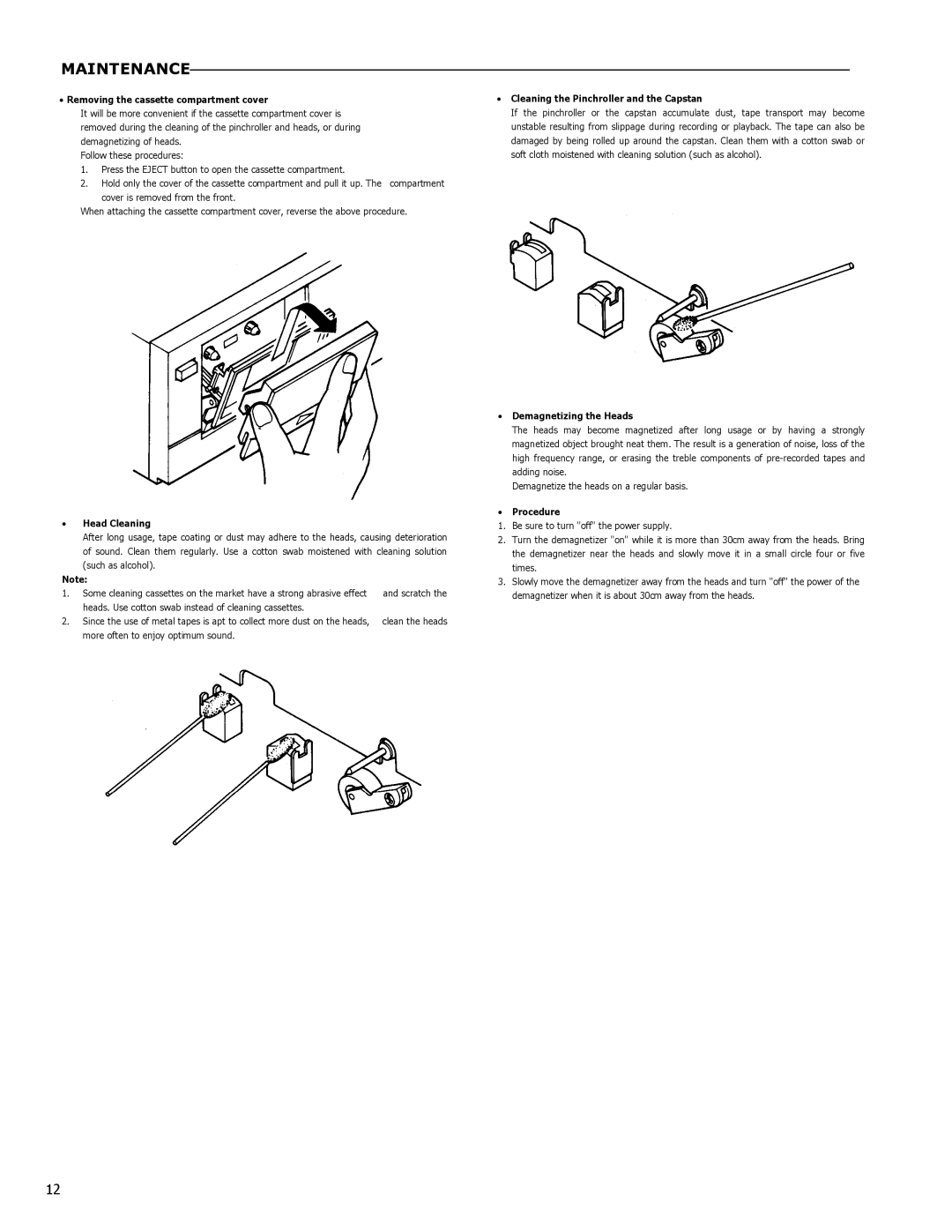 Denon DN-720R Removing the cassette compartment cover, Head Cleaning, Cleaning the Pinchroller and the Capstan, Procedure 