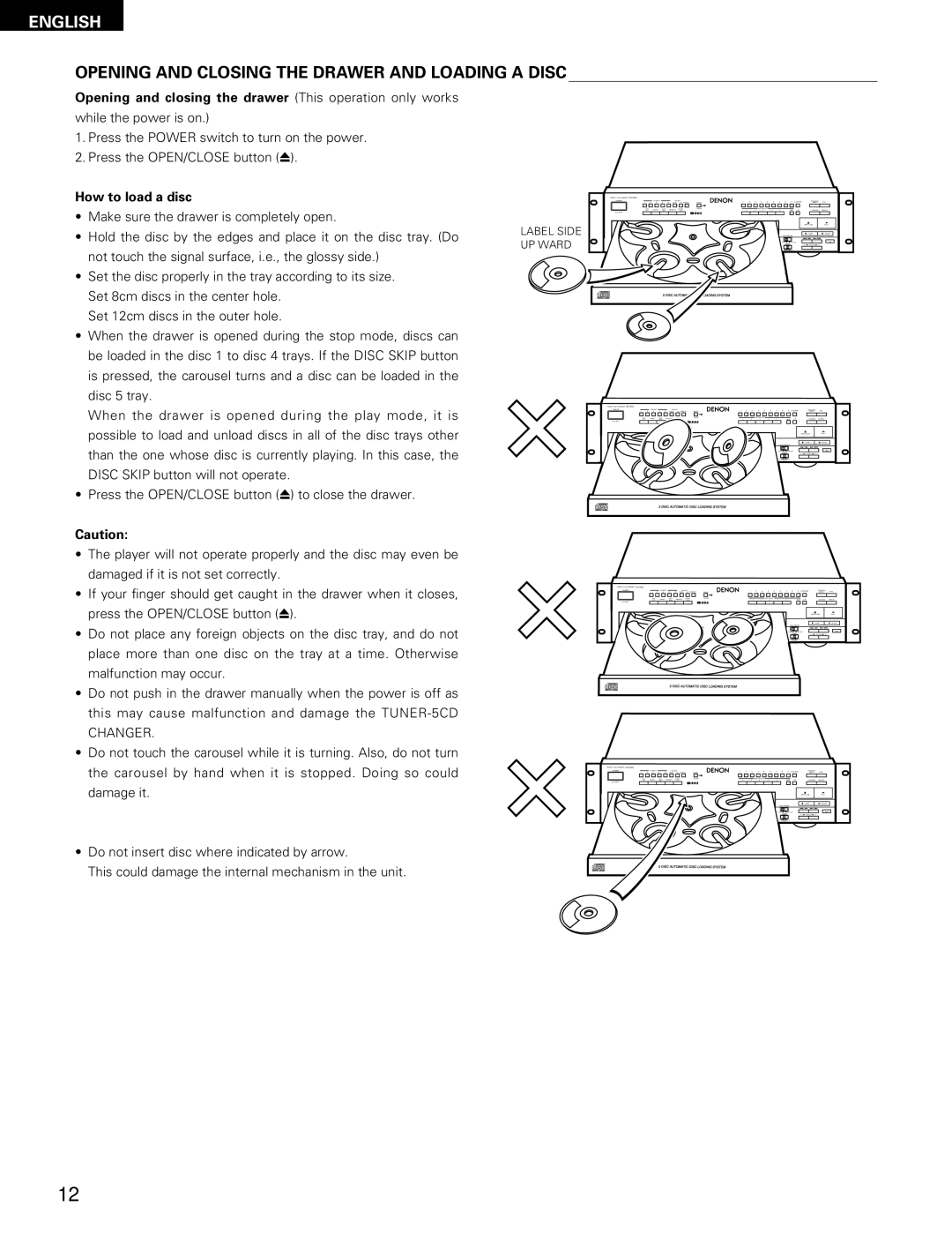 Denon DN-H800 operating instructions Opening and Closing the Drawer and Loading a Disc, How to load a disc 