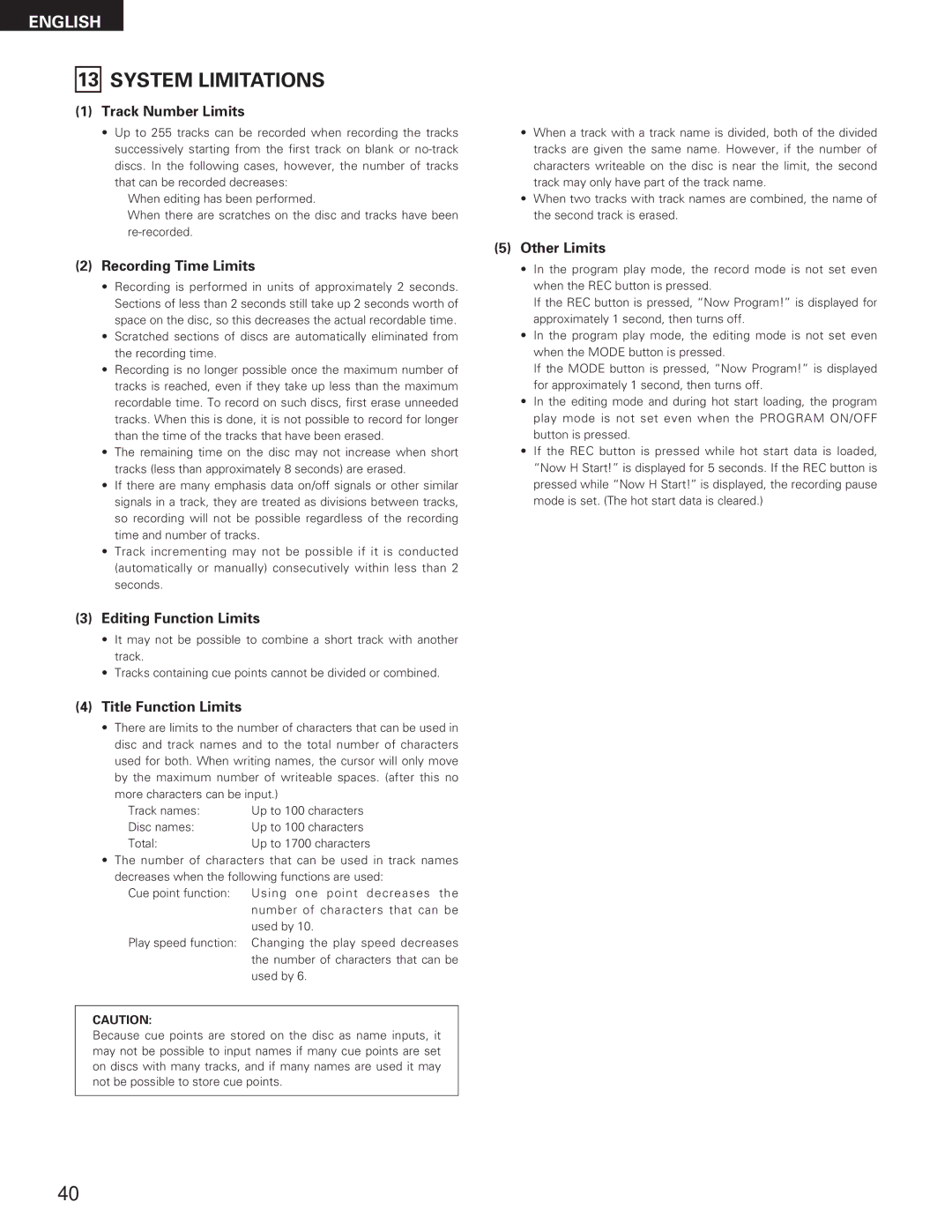 Denon DN-M991R operating instructions System Limitations 