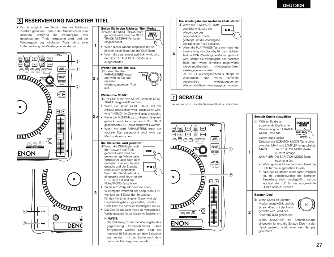 Denon DN-S3000 manual Reservierung Nächster Titel, Scratch, Deutsch, Wenn die PLAY/PAUSE-Taste nicht nach der 