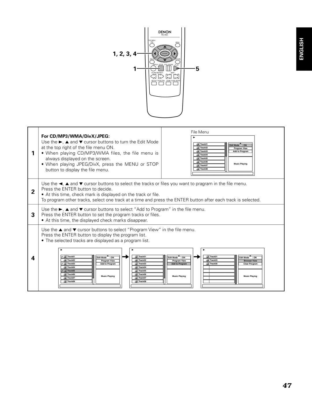 Denon DN-V210, DN-V310 manual For CD/MP3/WMA/DivX/JPEG, Use the 3, 5 and ∞ cursor buttons to turn the Edit Mode 