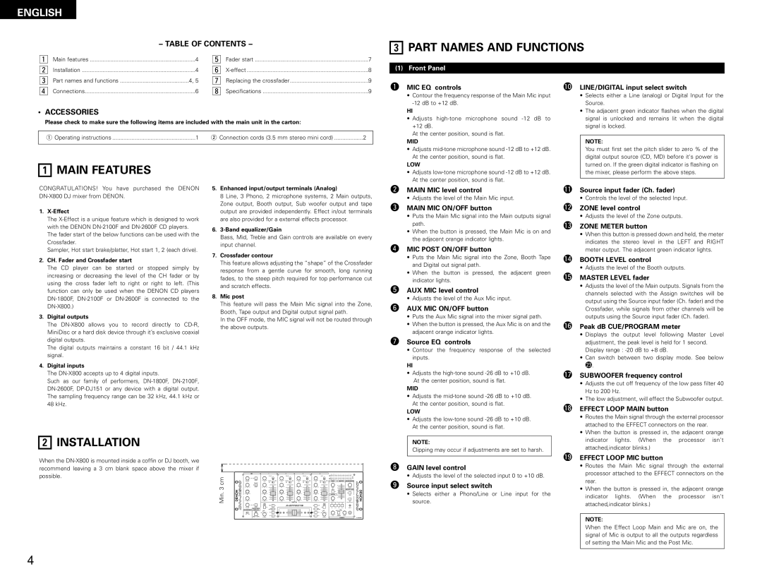 Denon DN-X800 operating instructions Part Names and Functions, Main Features, Installation 