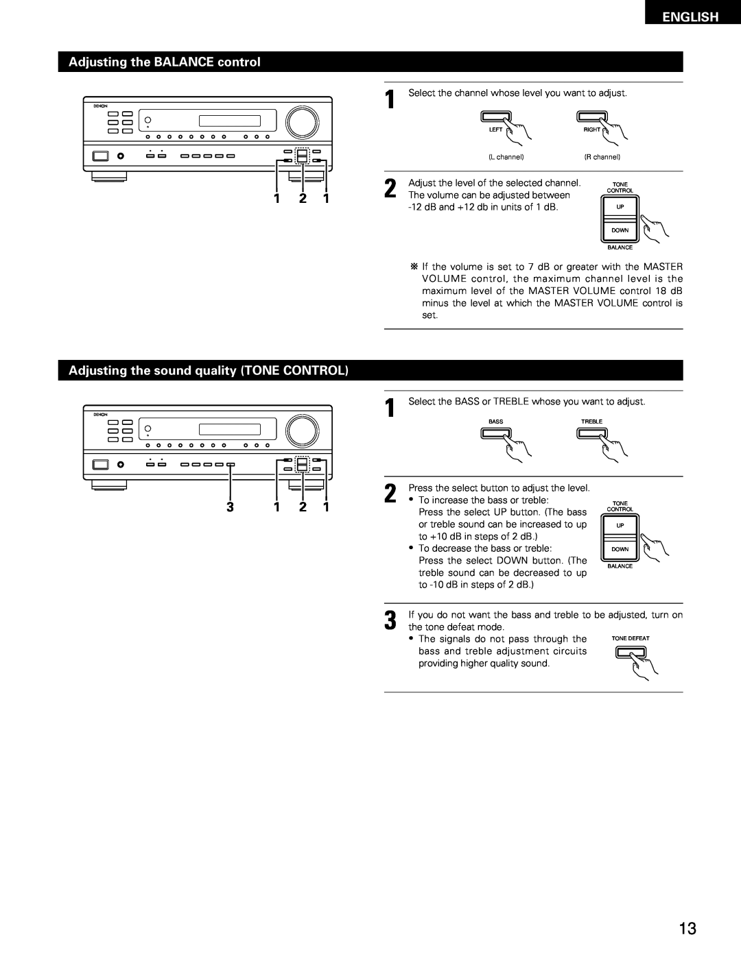 Denon DRA-295 manual Adjusting the BALANCE control, Adjusting the sound quality TONE CONTROL, English 