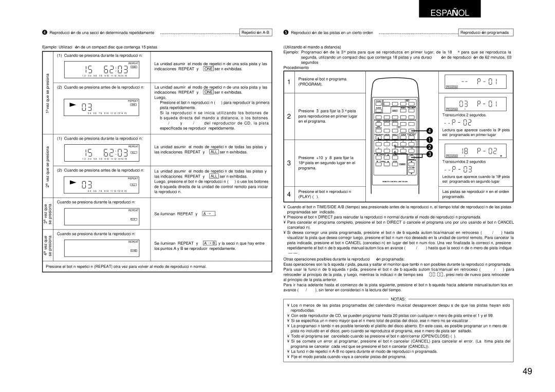 Denon DCD-F100, DRA-F100 manual Indicaciones Repeat y, Serán exhibidas, Que, Las indicaciones Repeat y, Vezque Presiona 