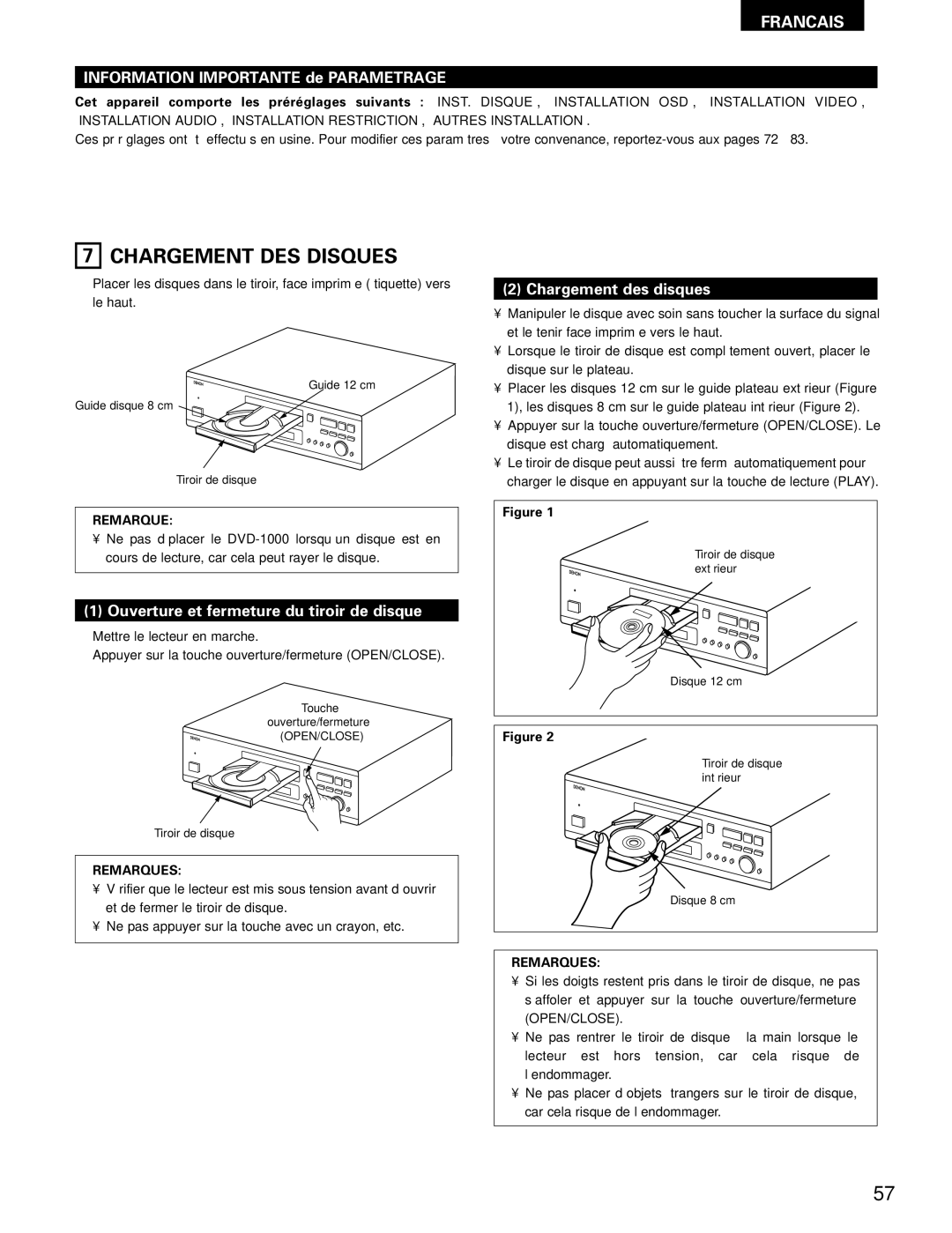 Denon DVD-1000 Chargement DES Disques, Information Importante de Parametrage, Ouverture et fermeture du tiroir de disque 