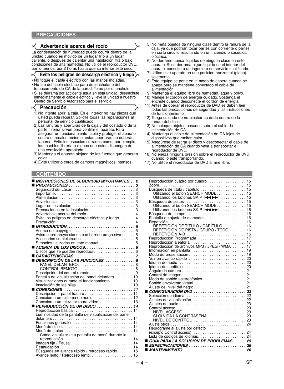 Denon DVD-1720 manual Advertencia acerca del rocío, Precaución, Contenido, Evite los peligros de descarga eléctrica y fuego 