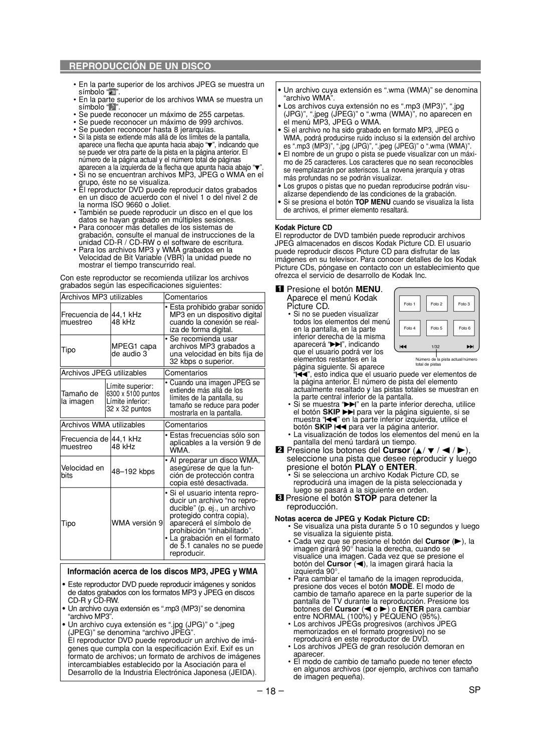 Denon DVD-1720 Presione el botón MENU. Aparece el menú Kodak Picture CD, Wma, Notas acerca de Jpeg y Kodak Picture CD 