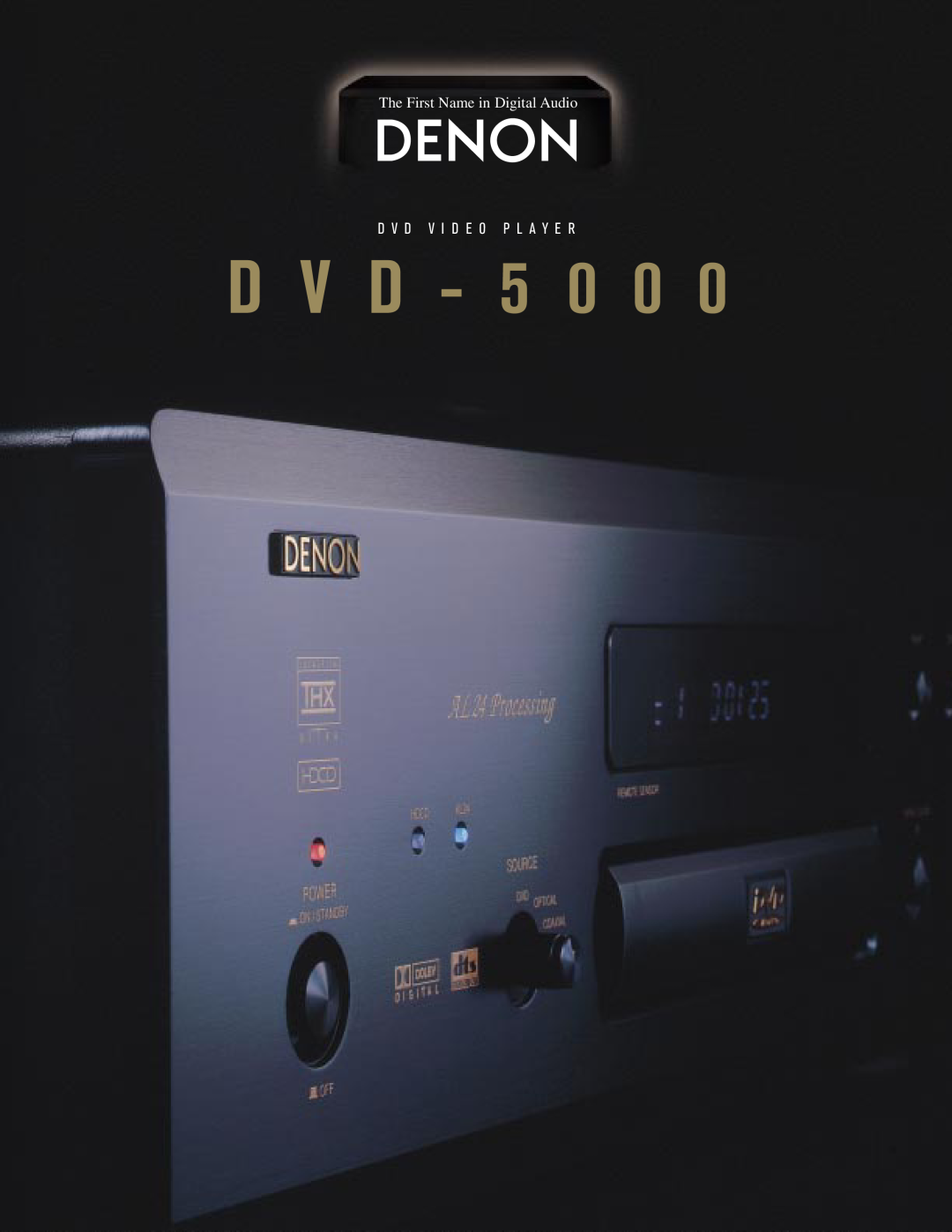 Denon DVD-5000 manual D V D - 5 0 0, The First Name in Digital Audio, D V D V I D E O P L A Y E R 