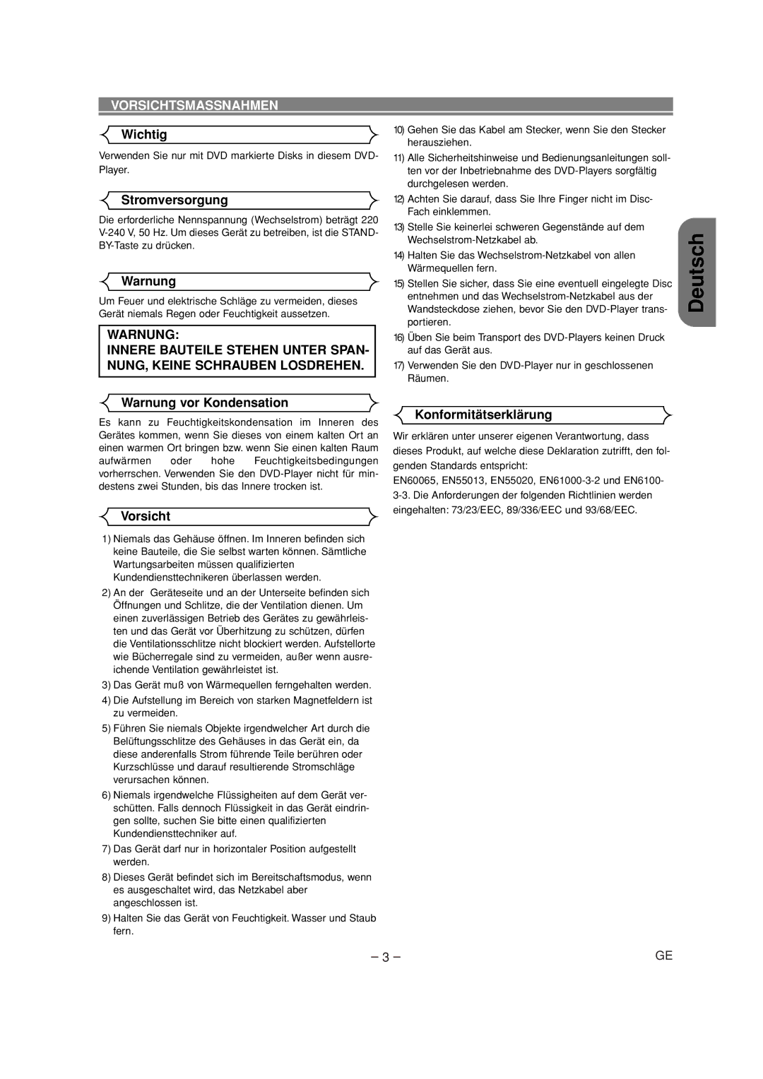 Denon DVD-700 manual Wichtig, Stromversorgung, Warnung vor Kondensation, Vorsicht, Konformitätserklärung 