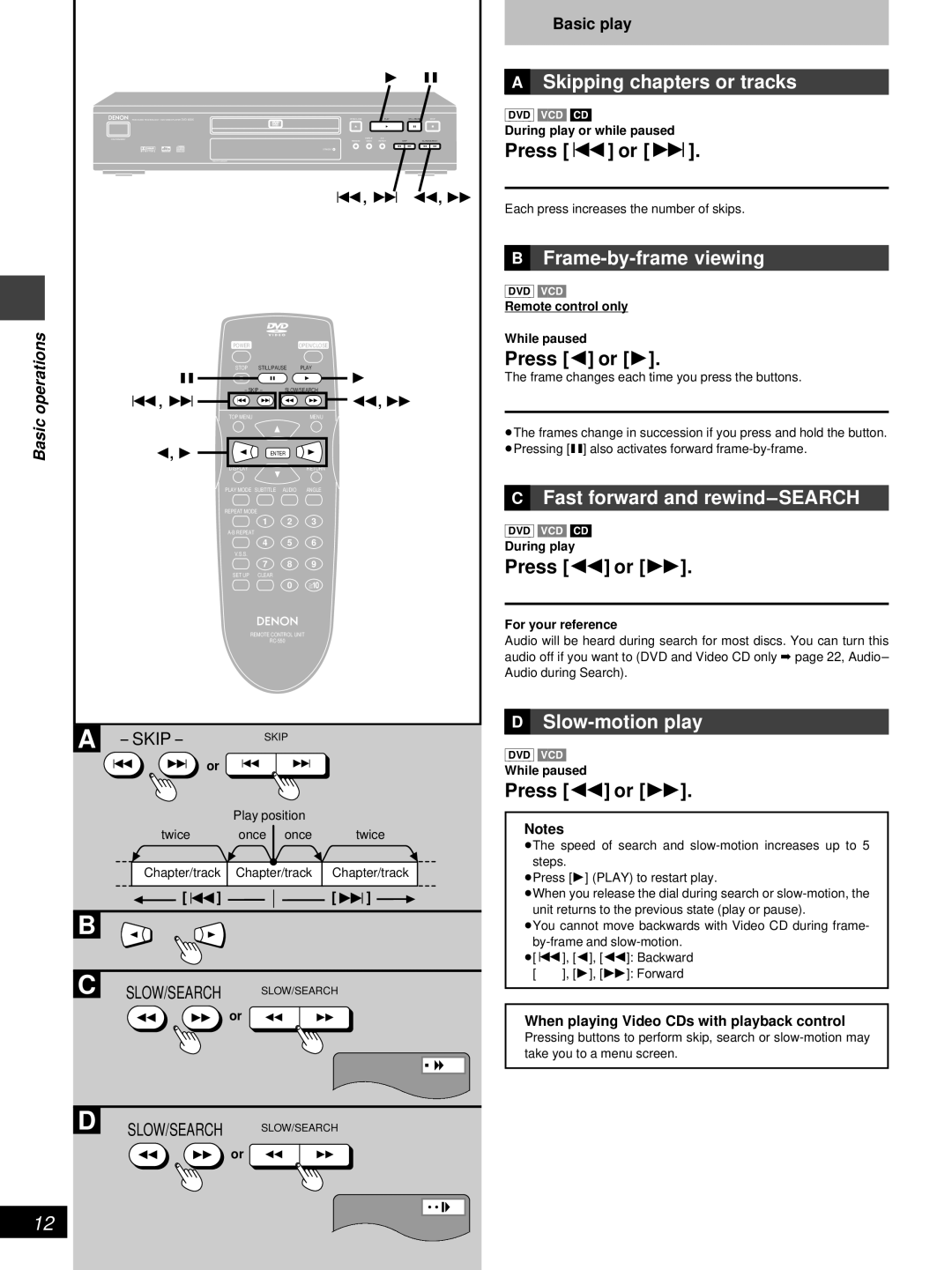 Denon DVD-800 manual »A Skipping chapters or tracks, »B Frame-by-frame viewing, »C Fast forward and rewind-SEARCH 