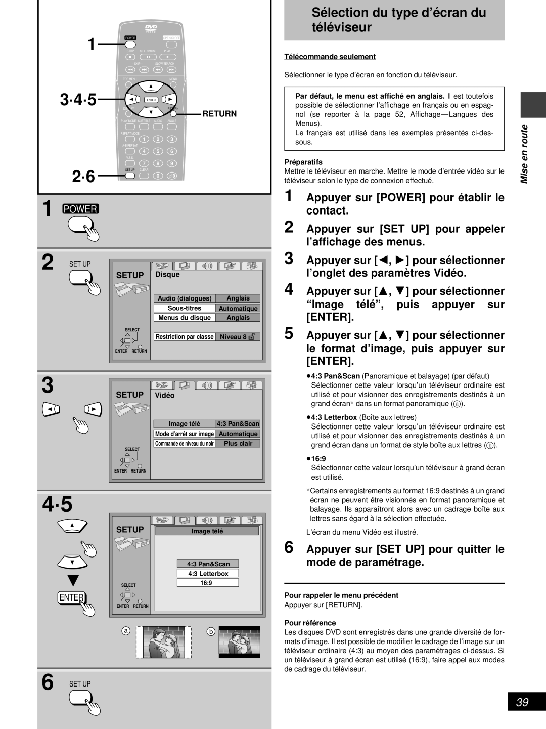 Denon DVD-800 manual Appuyer sur Power pour é tablir le, Contact, Appuyer sur SET UP pour appeler, ’affichage des menus 