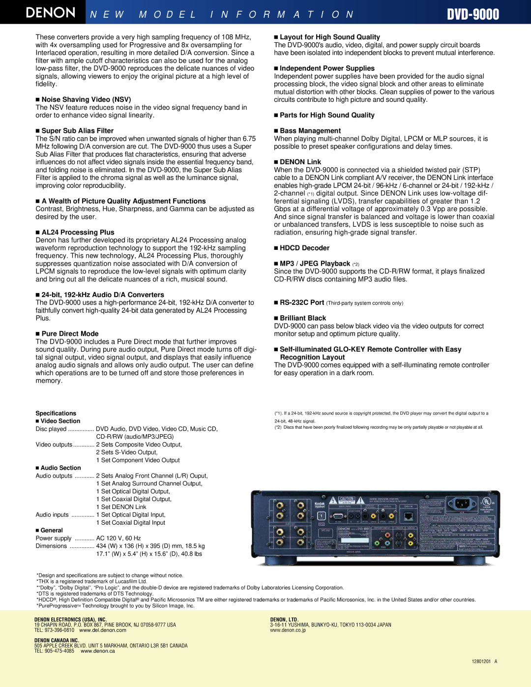 Denon DVD-9000 Noise Shaving Video NSV, Super Sub Alias Filter, Wealth of Picture Quality Adjustment Functions, Denon Link 